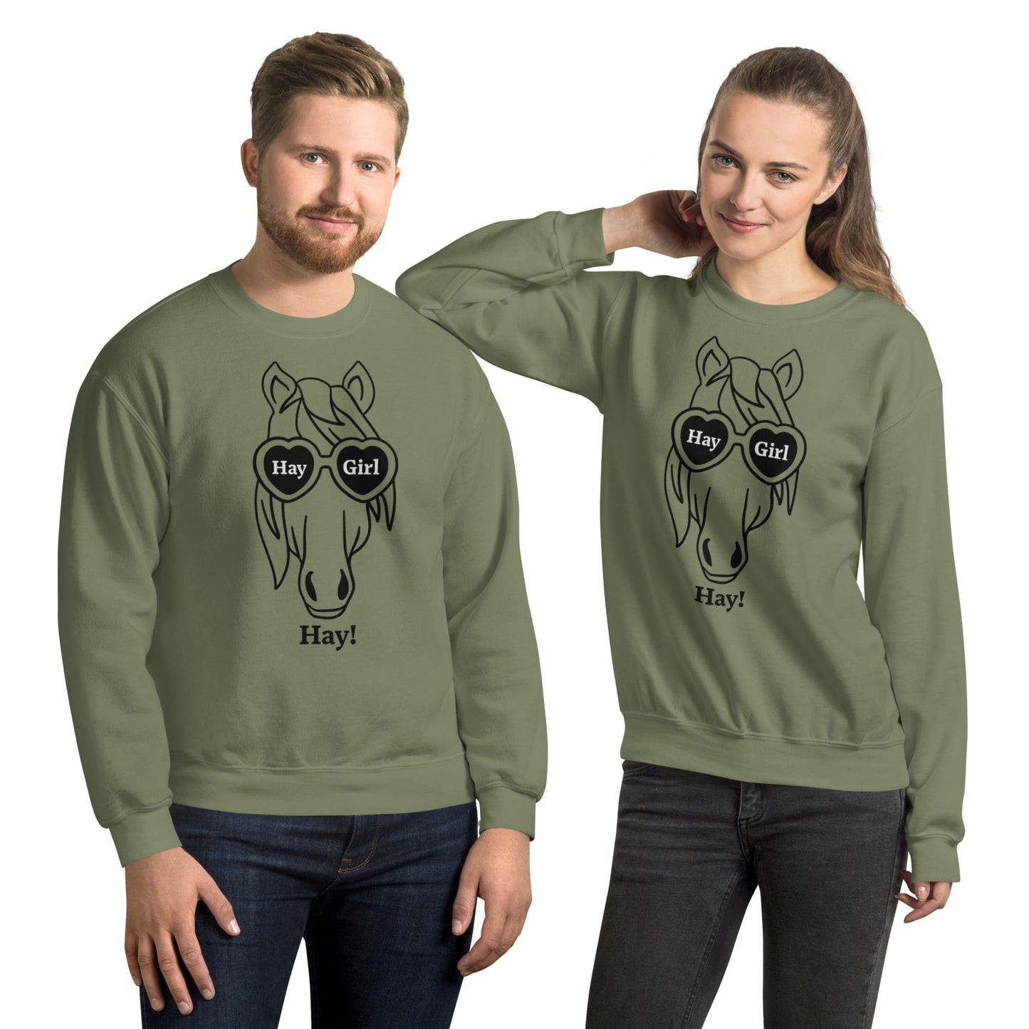 Hay Girl Hay! Unisex Sweatshirt