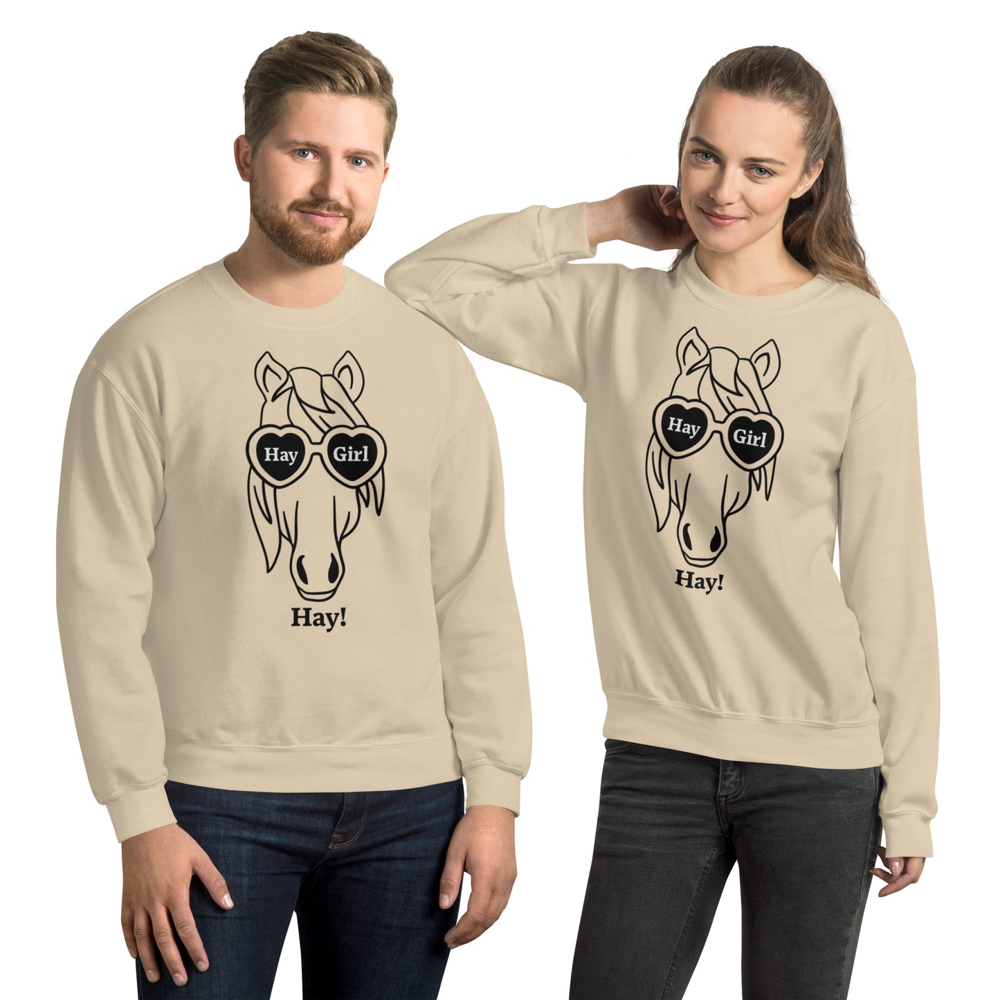 Hay Girl Hay! Unisex Sweatshirt