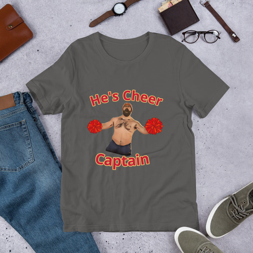 He's Cheer Captain Unisex t-shirt (J. Kelce-Chiefs Fan)